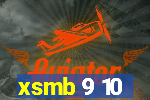 xsmb 9 10