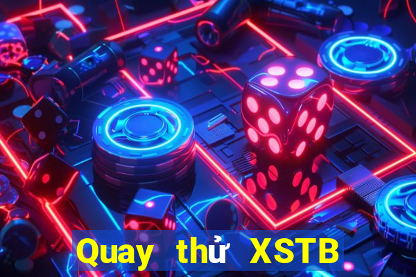 Quay thử XSTB ngày 17