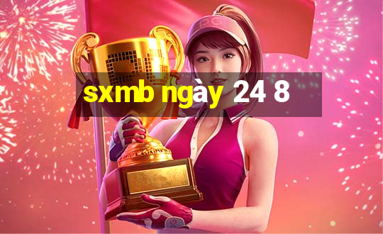 sxmb ngày 24 8