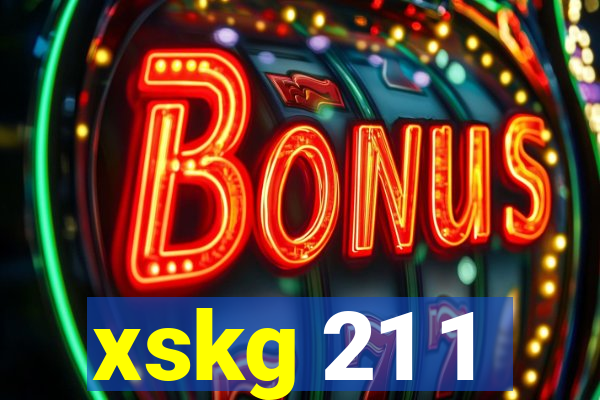 xskg 21 1