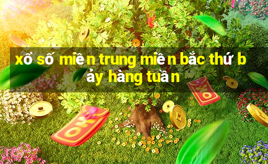 xổ số miền trung miền bắc thứ bảy hàng tuần