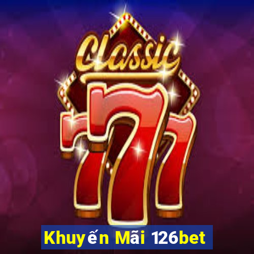 Khuyến Mãi 126bet