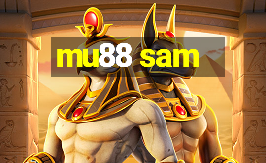 mu88 sam