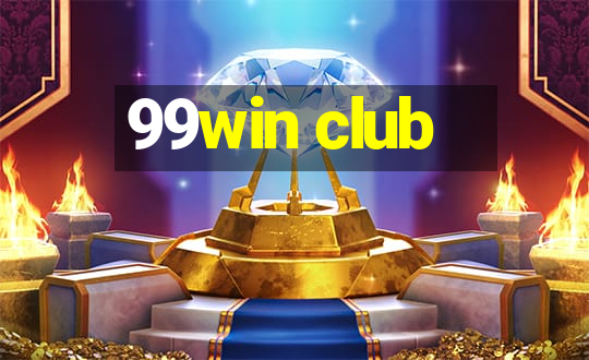 99win club