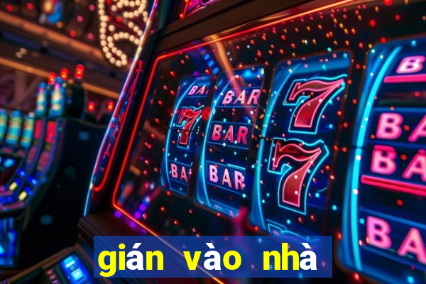 gián vào nhà đánh con gì