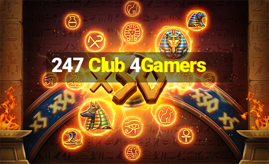 247 Club 4Gamers