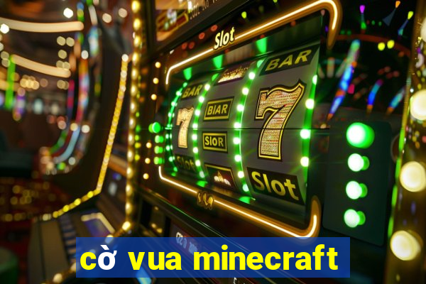 cờ vua minecraft