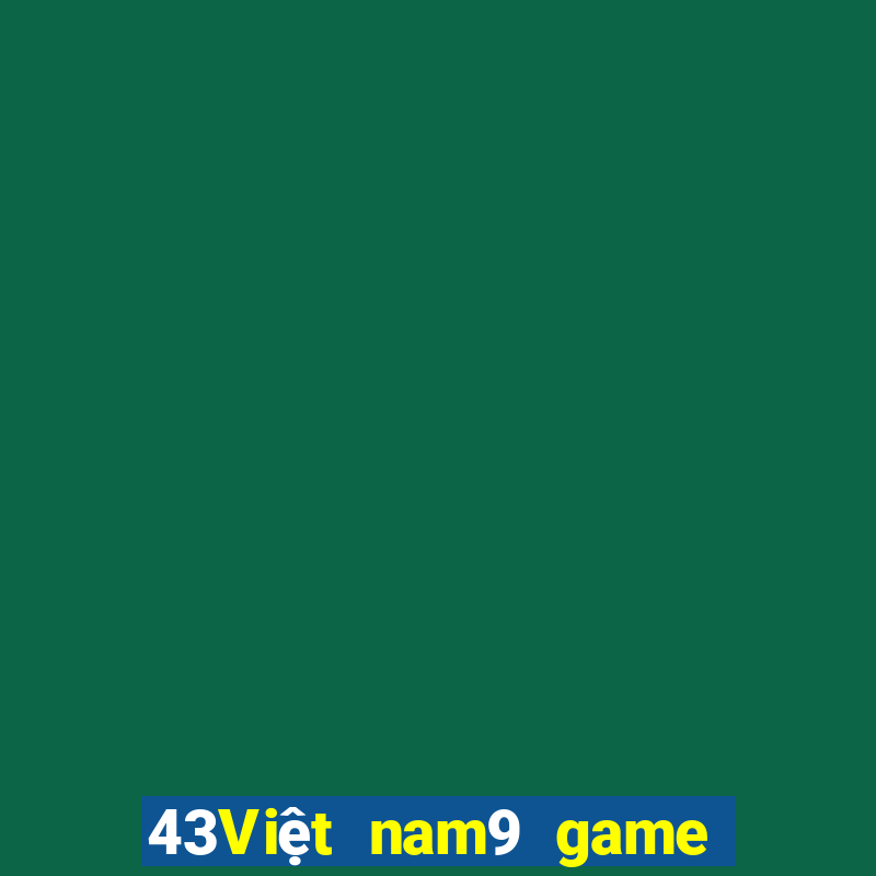 43Việt nam9 game bài Tướng