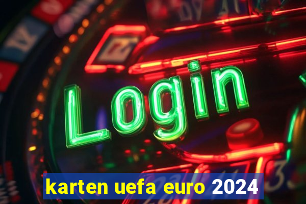 karten uefa euro 2024