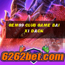 Gem99 Club Game Bài Xì Dách