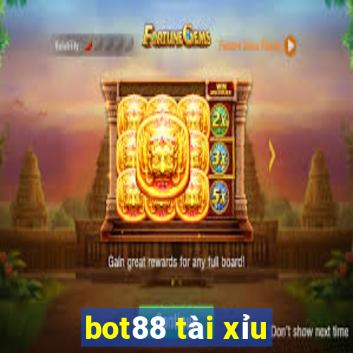 bot88 tài xỉu