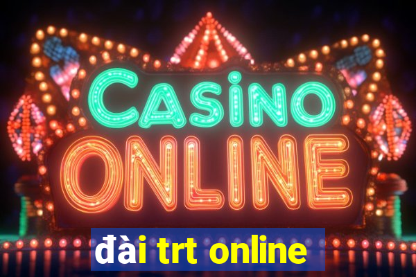 đài trt online