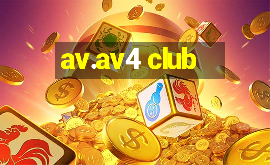 av.av4 club