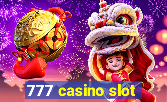 777 casino slot