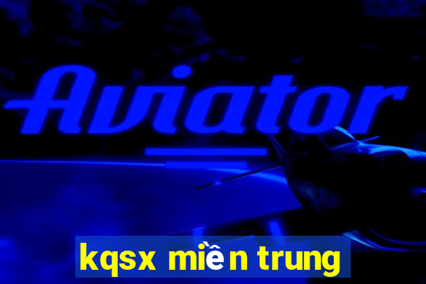 kqsx miền trung