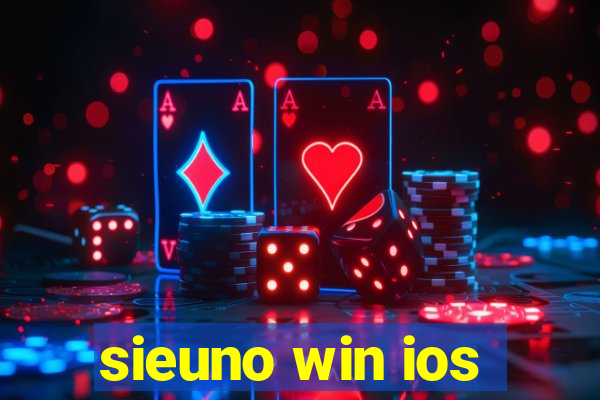 sieuno win ios