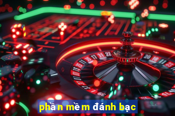 phần mềm đánh bạc