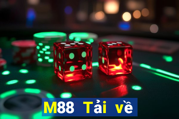 M88 Tải về xổ số bi