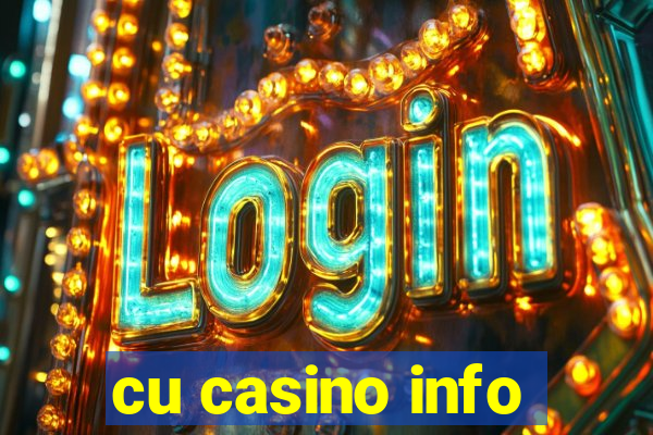 cu casino info