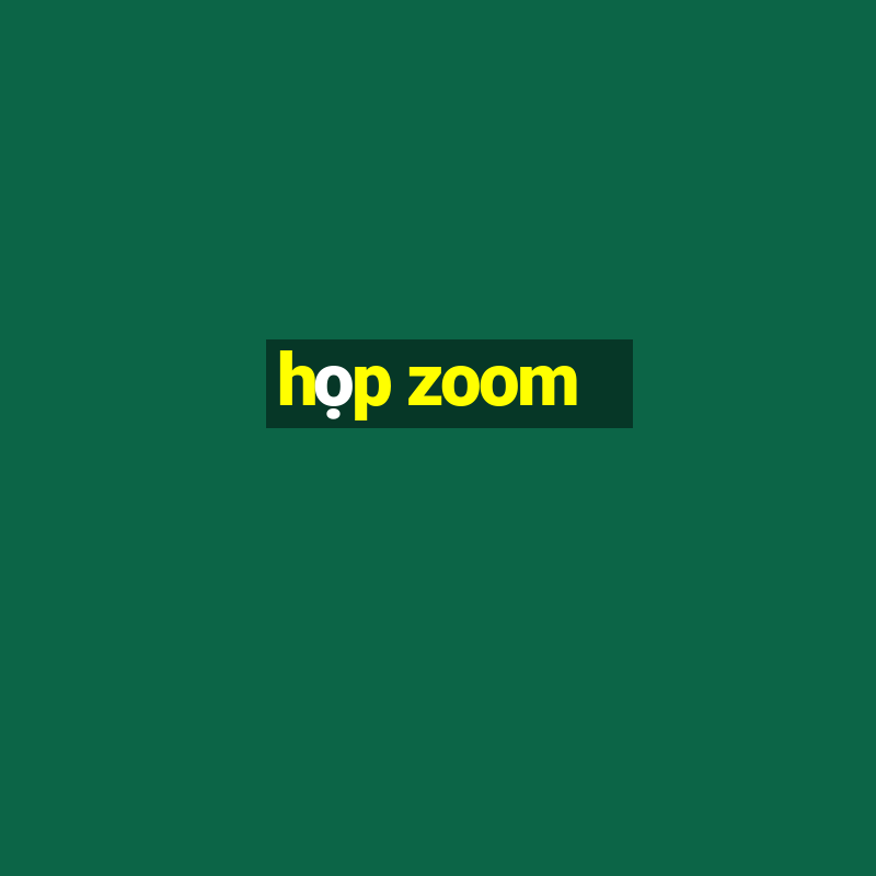 họp zoom