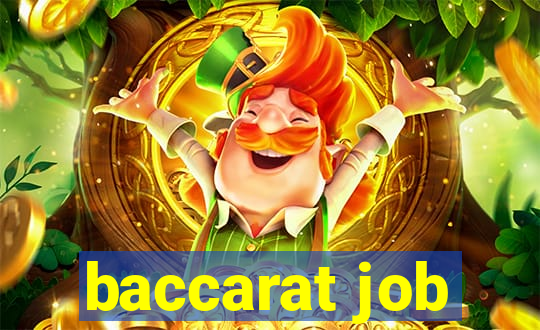 baccarat job