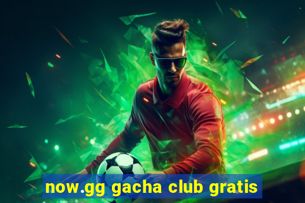 now.gg gacha club gratis