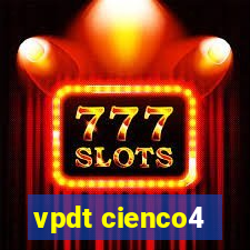 vpdt cienco4