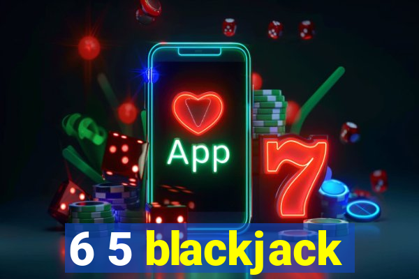 6 5 blackjack