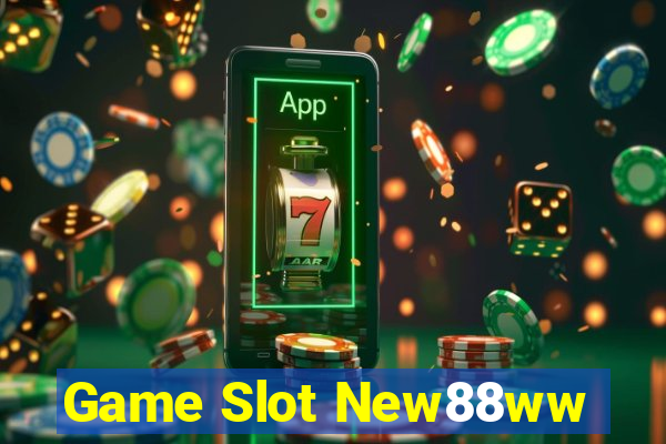 Game Slot New88ww