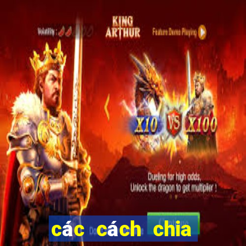 các cách chia bài bịp