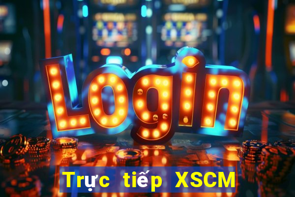 Trực tiếp XSCM Thứ 7