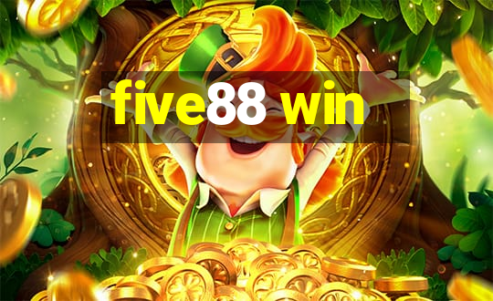 five88 win