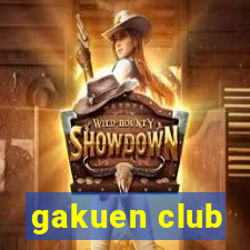 gakuen club