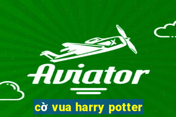 cờ vua harry potter