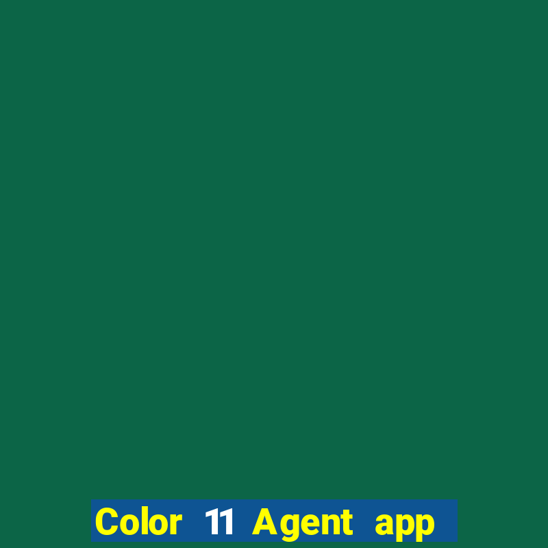 Color 11 Agent app Tải về