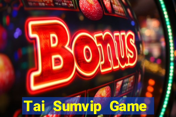 Tai Sumvip Game Bài Vip Club Đổi Thưởng