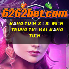 hàng tuần xổ số miền trung thứ hai hàng tuần