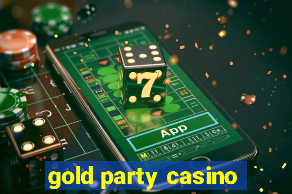 gold party casino