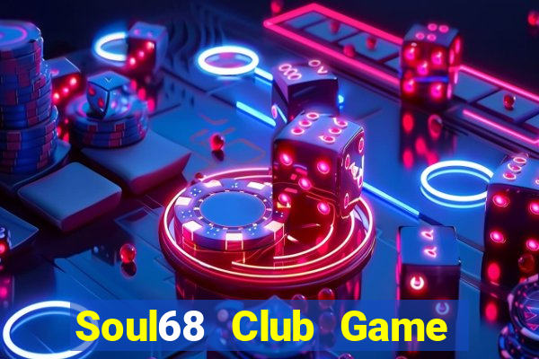 Soul68 Club Game Bài 888