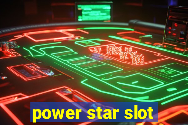 power star slot