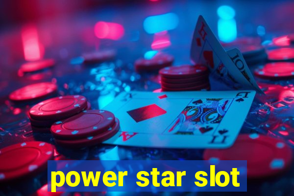 power star slot