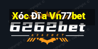 Xóc Đĩa Vn77bet