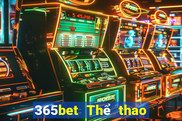 365bet Thể thao trực tuyến