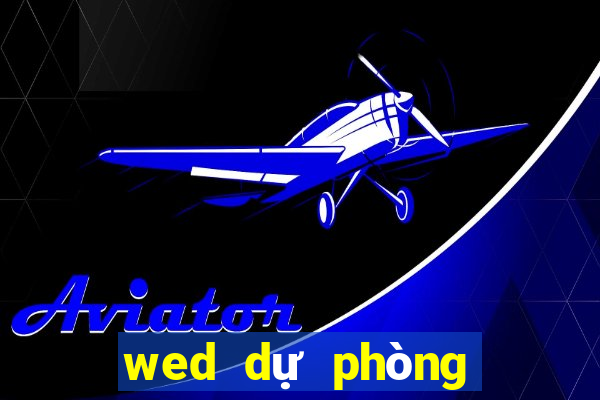 wed dự phòng việt nam Anh