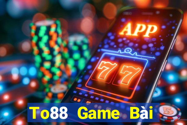 To88 Game Bài Poker Online