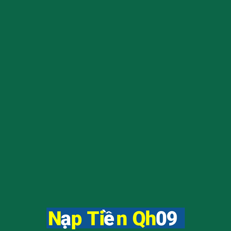 Nạp Tiền Qh09