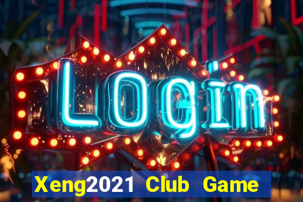 Xeng2021 Club Game Bài Ma Thuật