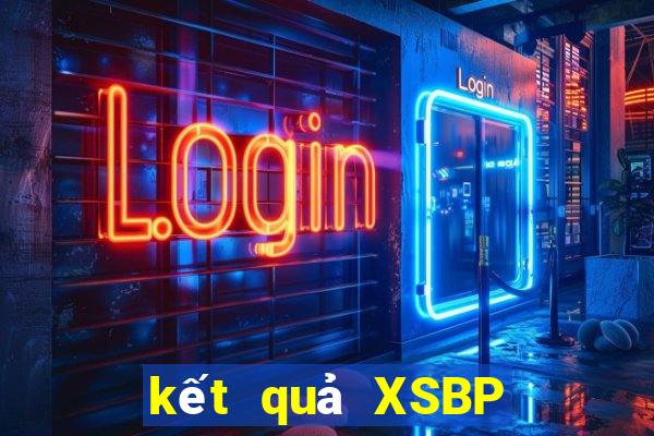 kết quả XSBP ngày 2