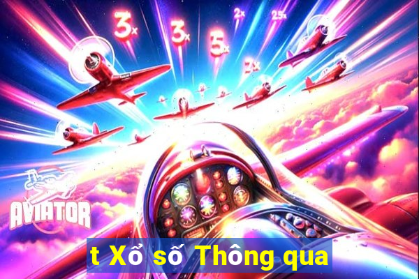 t Xổ số Thông qua