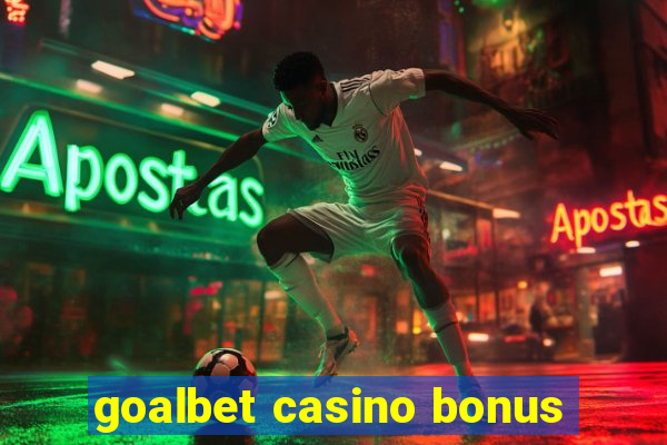 goalbet casino bonus